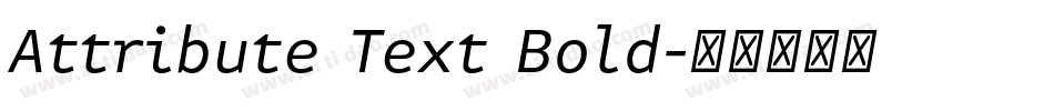 Attribute Text Bold字体转换